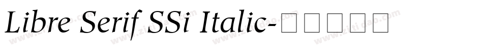 Libre Serif SSi Italic字体转换